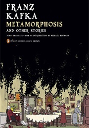 Metamorphosis and Other Stories (Franz Kafka)