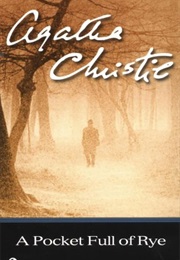 A Pocket Full of Rye (Agatha Christie)