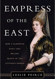 Empress of the East (Leslie Peirce)