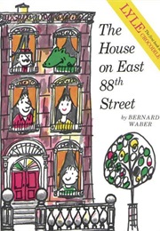 The House on East 88th Street (Bernard Waber)