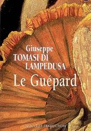 Le Guépard - Giuseppe Tomasi Di Lampedusa