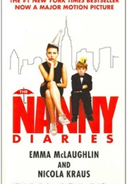 The Nannie Diaries (Emma McLaughlin)