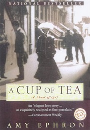 A Cup of Tea (Amy Ephron)