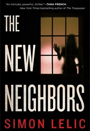 The New Neighbors (Simon Lelic)