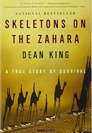 Skeletons in the Zahara (Dean King)