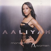 More Than a Woman - Aaliyah