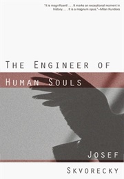 The Engineer of Human Souls (Josef Škvorecký)