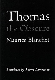 Thomas the Obscure (Maurice Blanchot)