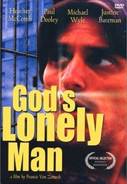 God&#39;s Lonely Man (1996)