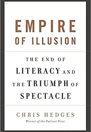Empire of Illusion (Chris Hedges)