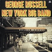 George Russell New York Big Band