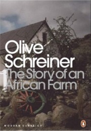 The Story of an African Farm (Olive Schreiner)