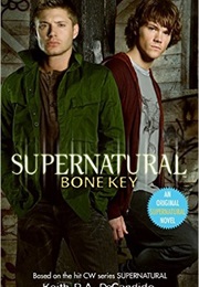 Supernatural: Bone Key (Decandido, Keith R.A.)