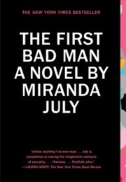 First Bad Man (July)