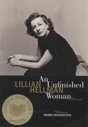 An Unfinished Woman (Lillian Hellman)