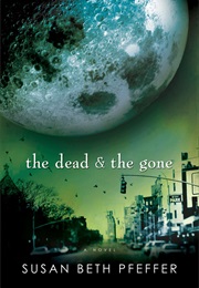 The Dead and the Gone (Susan Pfeffer)