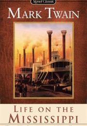 Life on the Mississippi (Mark Twain)
