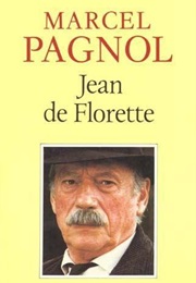 Jean De Florette (Marcel Pagnol)