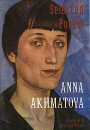 Selected Poems (Anna Akhmatova)