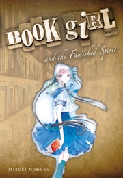 Book Girl and the Famished Spirit (Mizuki Nomura)