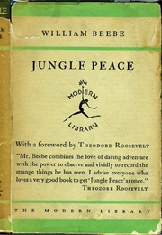 Jungle Peace (William Beebe)