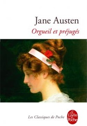 Orgueil Et Préjugés (1813) (Jane Austen)