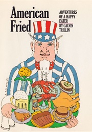 American Fried (Calvin Trillin)