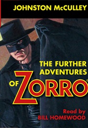 Further Adventures of Zorro (Johnston McCulley)