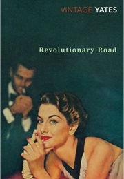 Connecticut: Revolutionary Road (Richard Yates)