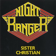 Sister Christian - Night Ranger
