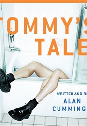 Tommy&#39;s Tale (Alan Cumming)