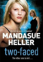Two-Faced (Mandasue Heller)