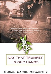 Lay That Trumpet in Our Hands (Susan Carol McCarthy)