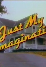 Just My Imagination (1992)