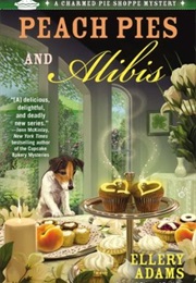 Peach Pies and Alibis (Ellery Adams)