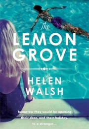 The Lemon Grove (Helen Walsh)