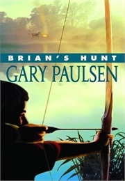 Brian&#39;s Hunt (Gary Paulsen)