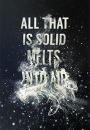 All That Is Solid Melts Into Air (Marshall Berman)