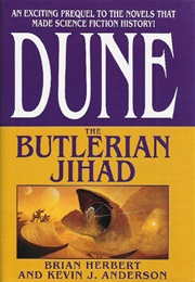 The Butlerian Jihad (Brian Herbert &amp; Kevin J. Anderson)