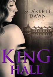 King Hall (Scarlett Dawn)