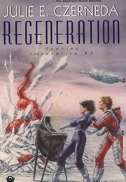 Regeneration (Julie E. Czerneda)