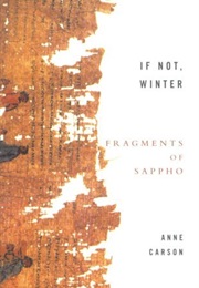 If Not, Winter (Sappho)
