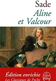 Aline and Valcour (Marquis De Sade)