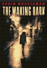 The Waking Dead (Robin Wasserman)