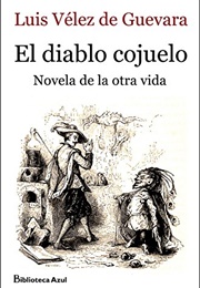 El Diablo Cojuelo (Luis Velez De Guevara)