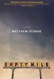 Empty Mile (Matthew Stokoe)