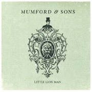 Little Lion Man - Mumford &amp; Sons