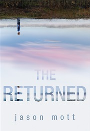 The Returned (Jason Mott)