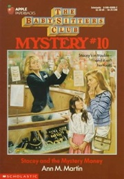 Stacey and the Mystery Money (Ann. M. Martin)