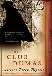 The Club Dumas (Arturo Perez-Reverte)